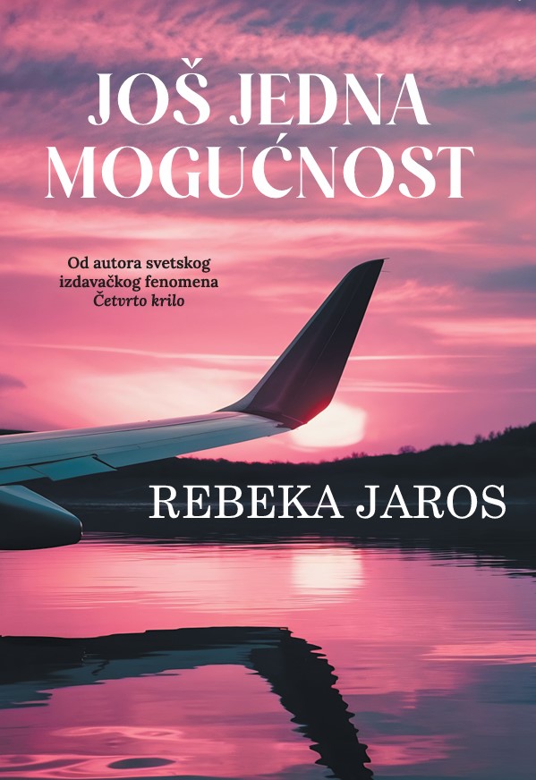 Još jedna mogućnost