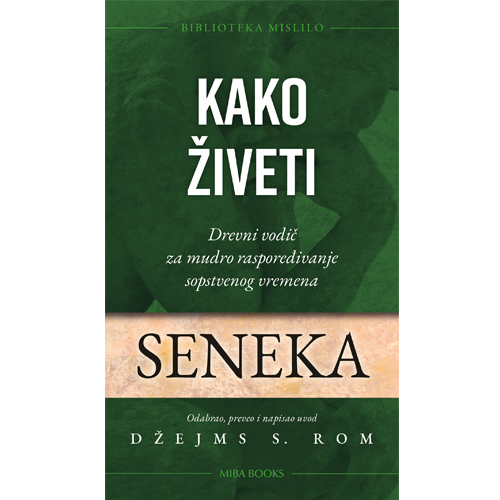 seneka-kako-ziveti